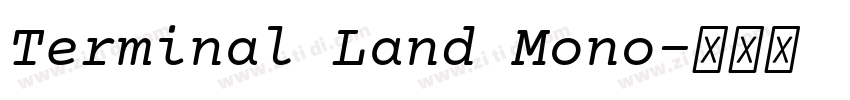 Terminal Land Mono字体转换